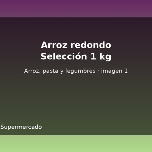 Arroz redondo Selección 1 kg