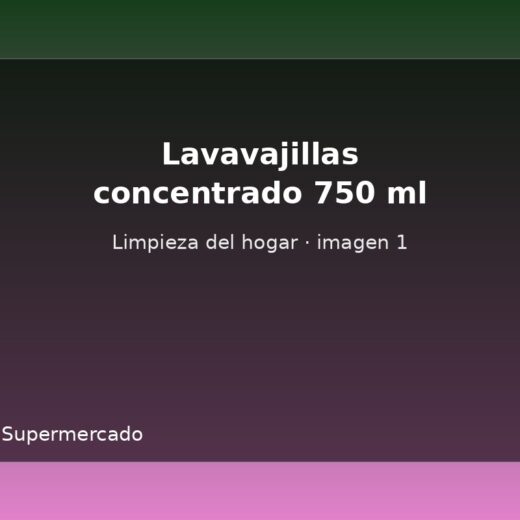 Lavavajillas concentrado 750 ml