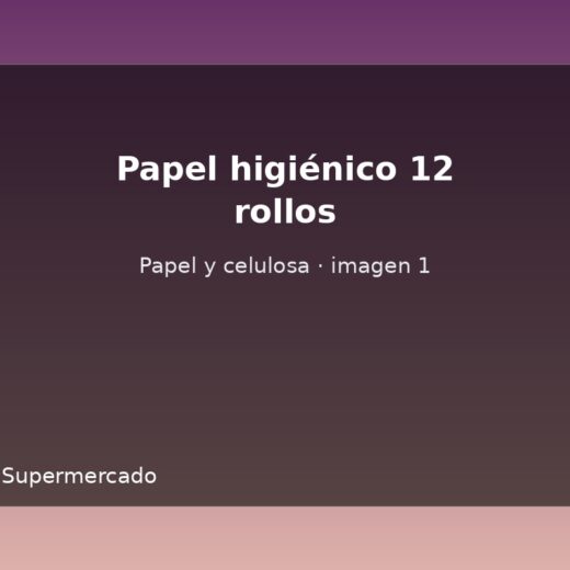 Papel higiénico 12 rollos